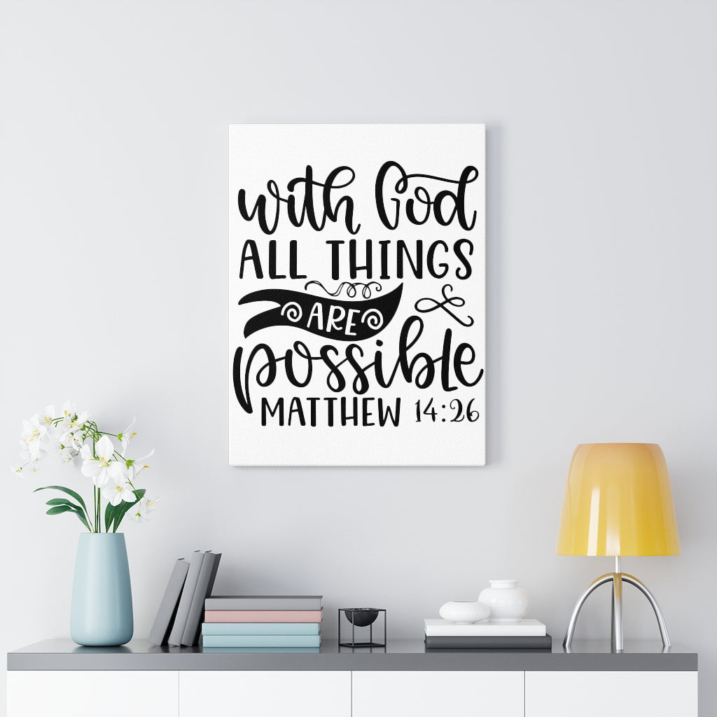 Scripture Walls Things Are Possible Matthew 14:26 Bible Verse Canvas Christian Wall Art Ready to Hang Unframed-Express Your Love Gifts