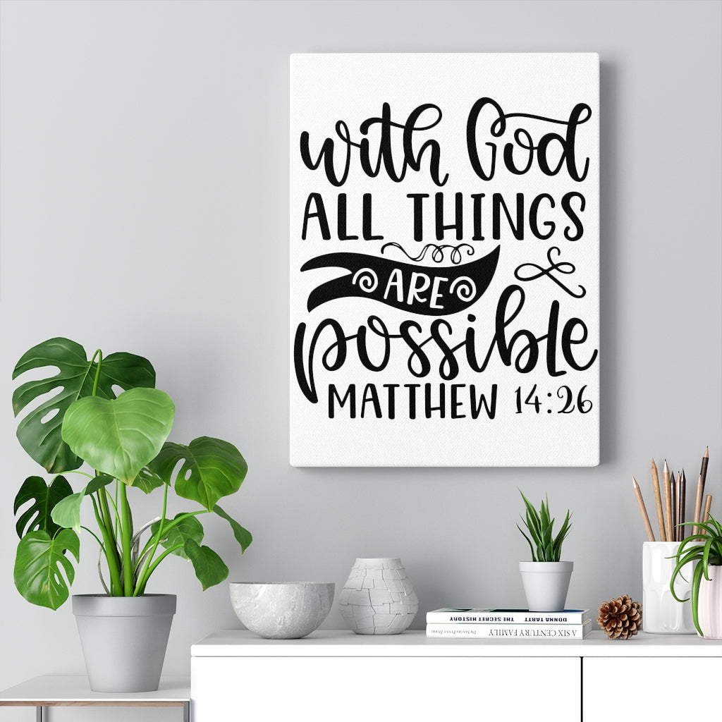 Scripture Walls Things Are Possible Matthew 14:26 Bible Verse Canvas Christian Wall Art Ready to Hang Unframed-Express Your Love Gifts